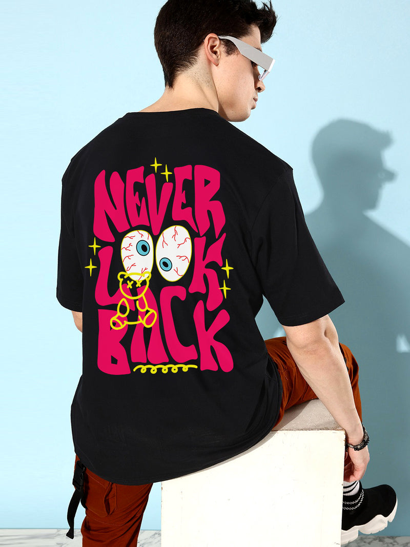 Never Look Back : Urban Oversized Tee| Made from Premium Cotton | Unisex Fit | Black
